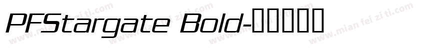 PFStargate Bold字体转换